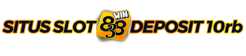 838WIN > Link Slot Deposit 10rb & Situs Qris Terpercaya 10k